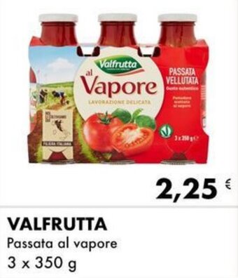 Iper Tosano VALFRUTTA Passata al vapore 3 x 350 g offerta