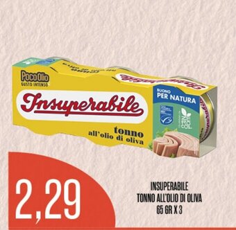 Supermercati Pasquale Prisco INSUPERABILE TONNO ALL'OLIO DI OLIVA 65 GR X 3 offerta