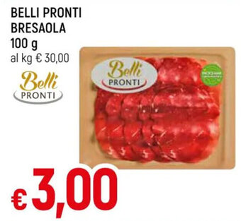 IperFamila BELLI PRONTI BRESAOLA 100 g offerta