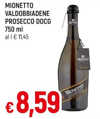 IperFamila MIONETTO VALDOBBIADENE PROSECCO DOCG 750 ml offerta