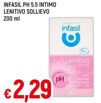IperFamila INFASIL PH 5.5 INTIMO LENITIVO SOLLIEVO 200 ml offerta
