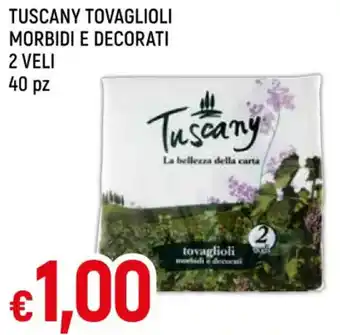 IperFamila TUSCANY TOVAGLIOLI MORBIDI E DECORATI 2 VELI 40 pz offerta