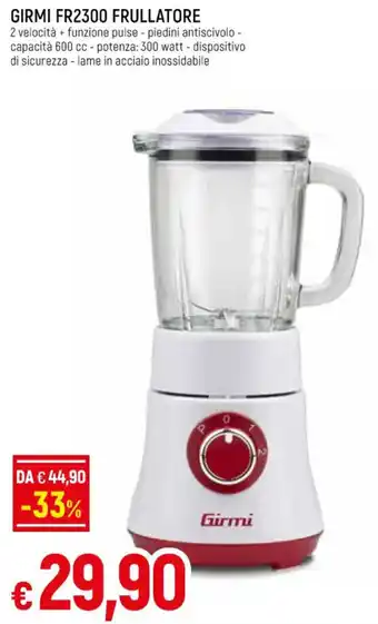 IperFamila GIRMI FR2300 FRULLATORE offerta