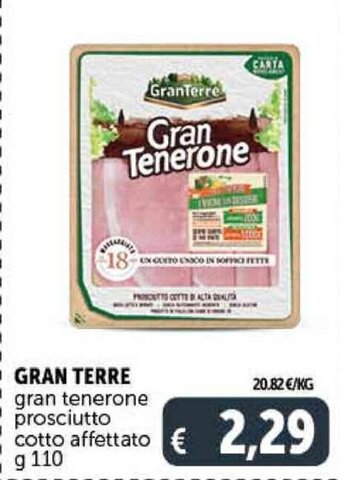 Deco Supermercati GRAN TERRE gran tenerone prosciutto cotto affettato g 110 offerta