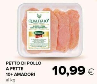 Oasi PETTO DI POLLO A FETTE 10+ AMADORI offerta