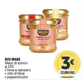 Deco Supermercati RIO MARE filetti di tonno g 130 offerta