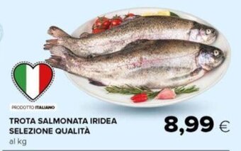 Oasi TROTA SALMONATA IRIDEA SELEZIONE QUALITÀ offerta