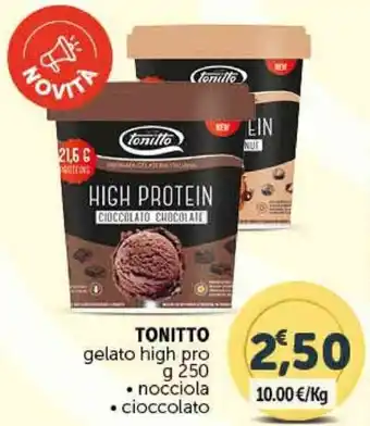 Deco Supermercati TONITTO gelato high pro g 250 • nocciola • cioccolato offerta