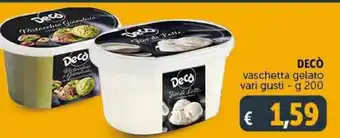 Deco Supermercati DECÒ vaschetta gelato vari gusti - g 200 offerta