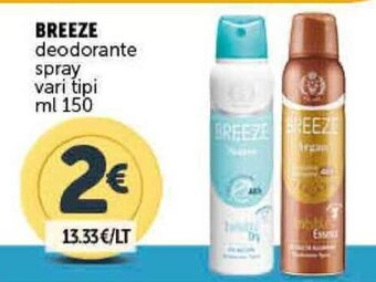 Deco Supermercati BREEZE deodorante spray vari tipi ml 150 offerta