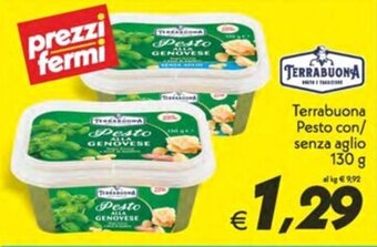 Iper Super Conveniente TERRABUONA Pesto con/ senza aglio 130 g offerta