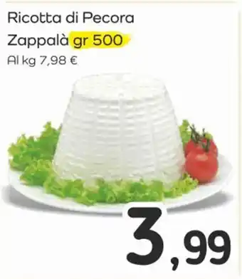 Famila Superstore Ricotta di Pecora Zappalà gr 500 offerta