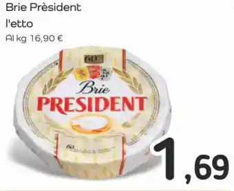 Famila Superstore Brie Prèsident offerta