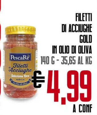 Todis FILETTI DI ACCIUGHE GOLD IN OLIO DI OLIVA 140 G offerta