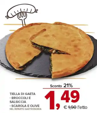 Todis TIELLA DI GAETA - BROCCOLI E SALSICCIA offerta