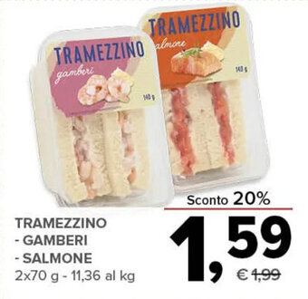 Todis TRAMEZZINO - GAMBERI - SALMONE 2 x 70 g offerta