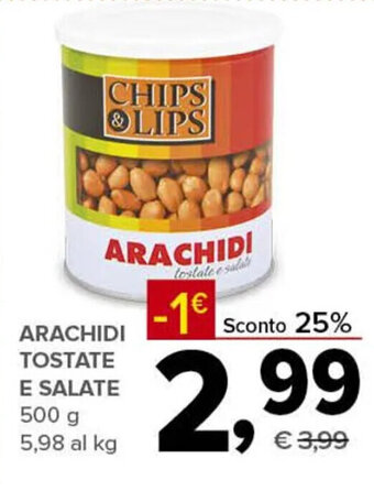 Todis ARACHIDI TOSTATE E SALATE 500 g offerta