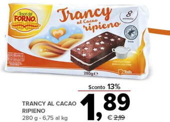 Todis TRANCY AL CACAO RIPIENO 280 g offerta