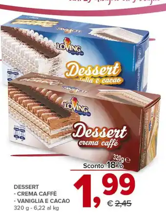 Todis DESSERT - CREMA CAFFÈ - VANIGLIA E CACAO 320 g offerta