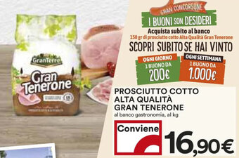 Coop PROSCIUTTO COTTO ALTA QUALITÀ GRAN TENERONE offerta