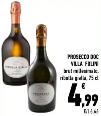 Conad City PROSECCO DOC VILLA FOLINI brut millesimato, ribolla gialla, 75 cl offerta