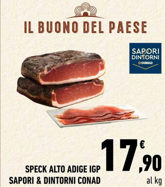Conad City SPECK ALTO ADIGE IGP SAPORI & DINTORNI CONAD al kg offerta