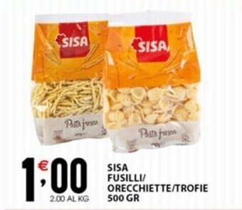 SISA FUSILLI/ ORECCHIETTE/TROFIE 500 GR