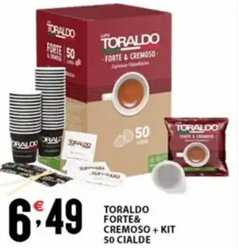 TORALDO FORTE& CREMOSO + KIT 50 CIALDE