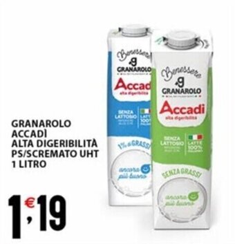 Sisa GRANAROLO ACCADÌ ALTA DIGERIBILITÀ PS/SCREMATO UHT 1 LITRO offerta