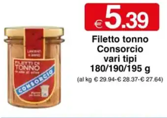 Sì con te Filetto tonno Consorcio vari tipi 180/190/195 g offerta