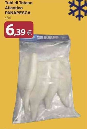 Docks Cash&Carry Tubi di Totano Atlantico PANAPESCA g 800 offerta