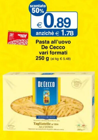 Sì con te Pasta all'uovo De Cecco vari formati 250 g offerta