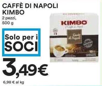 Coop CAFFÈ DI NAPOLI KIMBO 2 pezzi, 500 g offerta
