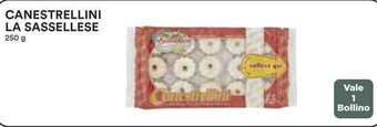 Coop CANESTRELLINI LA SASSELLESE 250 g offerta