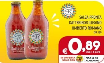 Il Centesimo SALSA PRONTA DATTERINO/CILIEGINO UMBERTO ROMANO GR 330 offerta