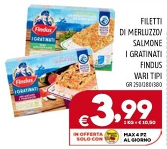 Il Centesimo FILETTI DI MERLUZZO/ SALMONE I GRATINATI FINDUS VARI TIPI GR 250/280/380 offerta