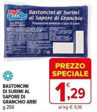 Iperal BASTONCINI DI SURIMI AL SAPORE DI GRANCHIO ARBI g 250 offerta