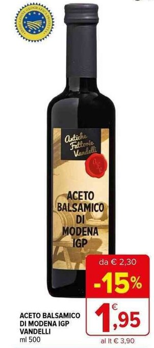 Iperal ACETO BALSAMICO DI MODENA IGP VANDELLI ml 500 offerta