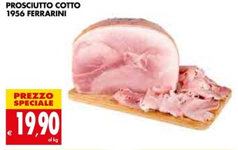 Tigros PROSCIUTTO COTTO 1956 FERRARINI offerta