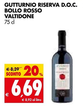 Tigros GUTTURNIO RISERVA D.O.C. BOLLO ROSSO VALTIDONE 75 cl offerta