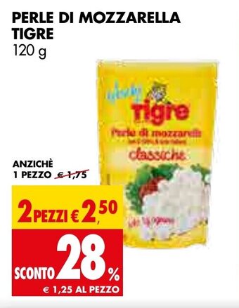 Tigros PERLE DI MOZZARELLA TIGRE 120 g offerta