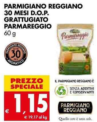 Tigros PARMIGIANO REGGIANO 30 MESI D.O.P. GRATTUGIATO PARMAREGGIO 60 g offerta