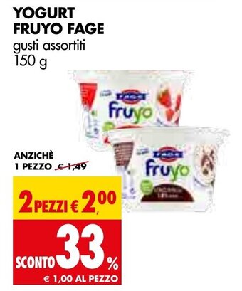 Tigros YOGURT FRUYO FAGE gusti assortiti 150 g offerta