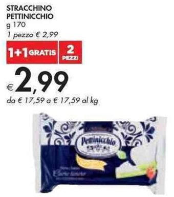 Bennet STRACCHINO PETTINICCHIO g 170 offerta