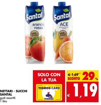 Tigros NETTARI - SUCCHI SANTAL gusti assortiti 1 litro offerta