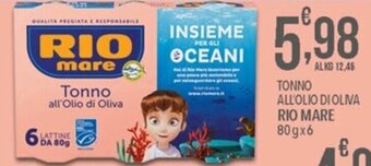 Iper Nonna Isa TONNO ALL'OLIO DI OLIVA RIO MARE 80 g x 6 offerta