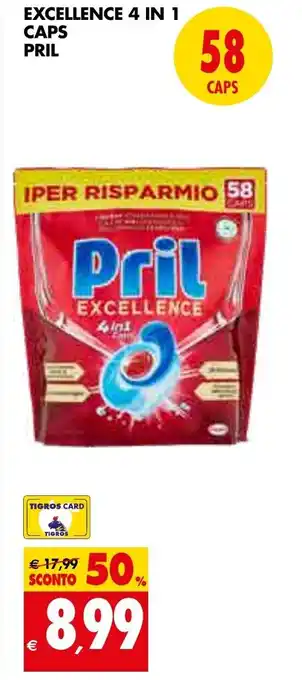 Tigros EXCELLENCE 4 IN 1 CAPS PRIL offerta