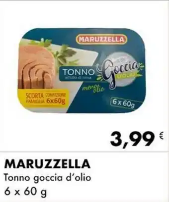 Iper Tosano MARUZZELLA Tonno goccia d'olio 6 x 60 g offerta