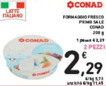 Conad FORMAGGIO FRESCO PRIMO SALE CONAD 200 g offerta
