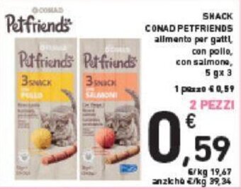 Conad SNACK CONAD PETFRIENDS 5 g x 3 offerta